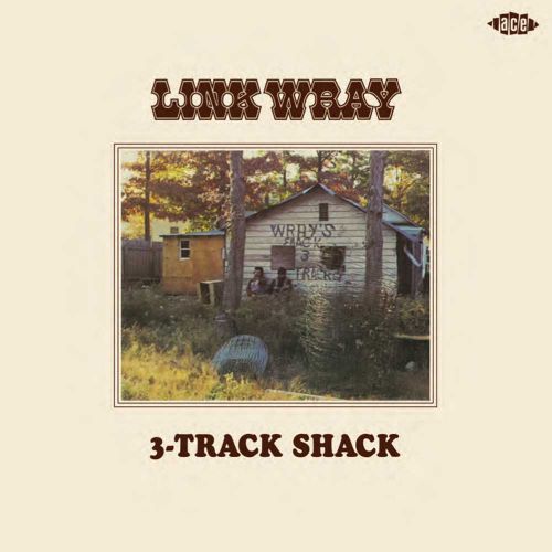 Link Wray 3 - Track Shack Remastered 2CD FLAC (2015)