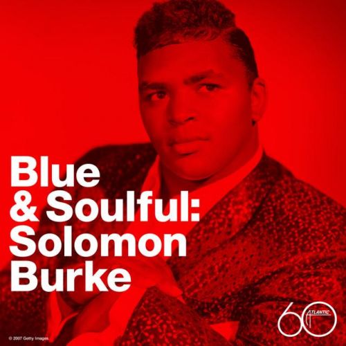 Solomon Burke - Blue And Soulful (2007)