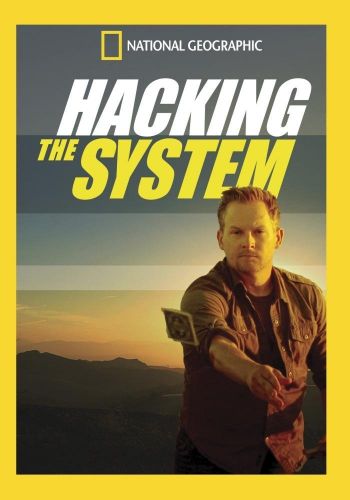 National Geographic - Hacking the System (2015) 720p HDTV x264-DHD