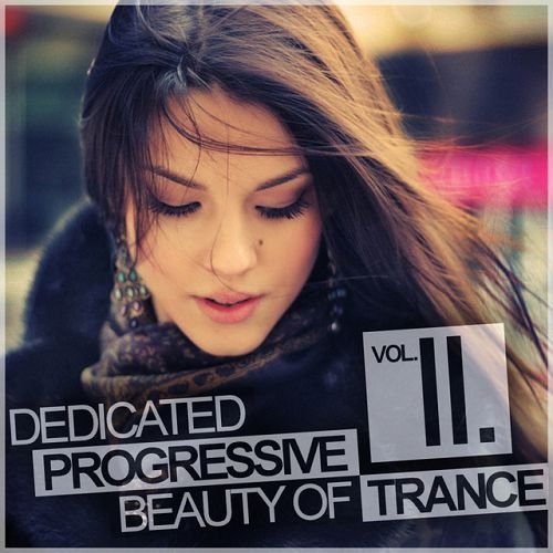 VA - Dedicated Progressive Beauty Of Trance Vol.2 (2016)