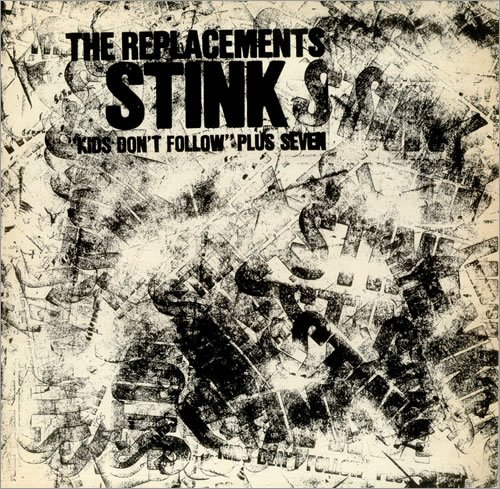 The Replacements - Stink VINYL FLAC (1986)