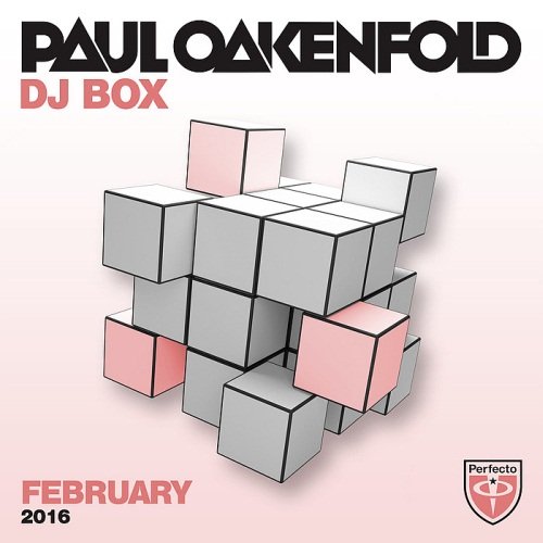 Paul Oakenfold - DJ Box February (2016)