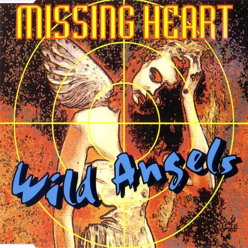 Missing Heart - Wild Angels (1994) (FLAC)
