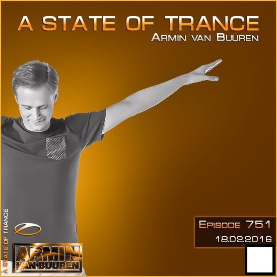 Armin Van Buuren - A State Of Trance 751 (2016)