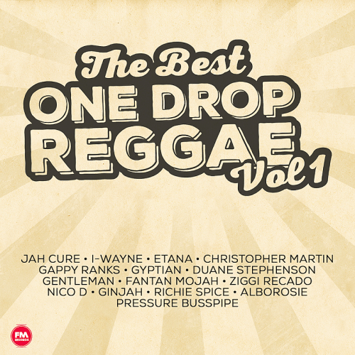 The Best One Drop Vol 1 (2016) 
