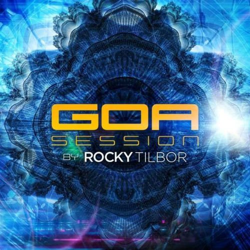 VA - Goa Session By Rocky (2016)