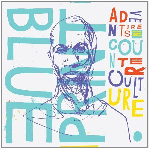 Blueprint - Adventures In Counter-Culture (Deluxe Edition) (2011)