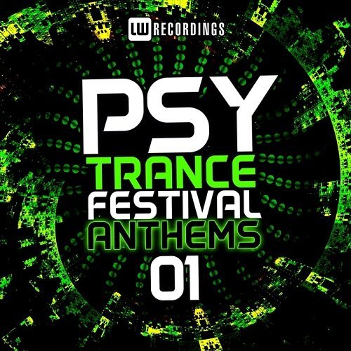 VA - Psy-Trance Festival Anthems Vol.1 (2015)