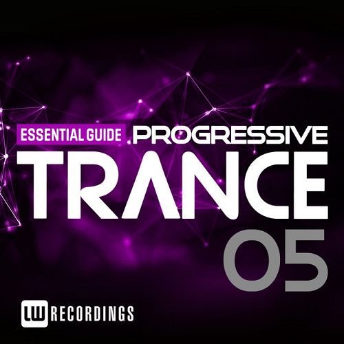 VA - Essential Guide: Progressive Trance Vol.5 (2016)