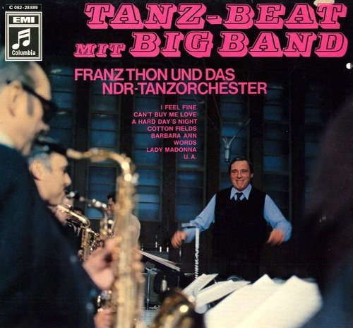 Franz Thon Und Das NDR-Tanzorchester - Tanz-Beat Mit Big Band (1970)