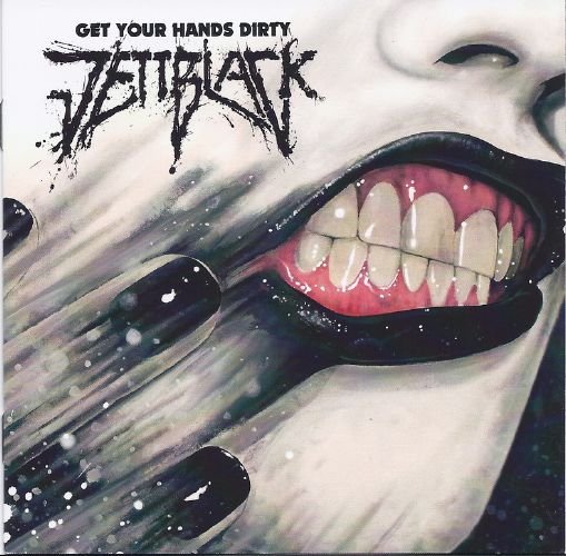 Jettblack - Get Your Hands Dirty (2010) (FLAC)