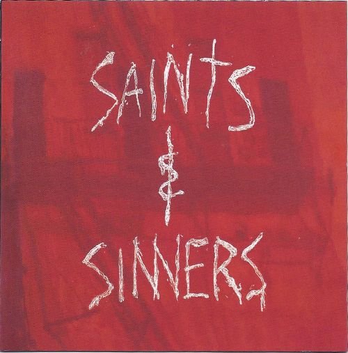 Saints &amp; Sinners - Saints &amp; Sinners (1992) (FLAC)