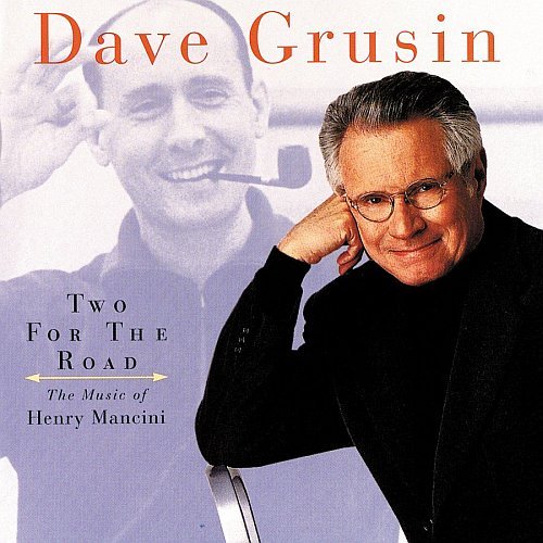 Dave Grusin - Two For The Road (1999) FLAC