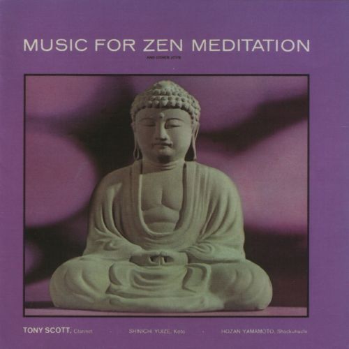 Tony Scott - Music For Zen Meditation (1964) (APE)