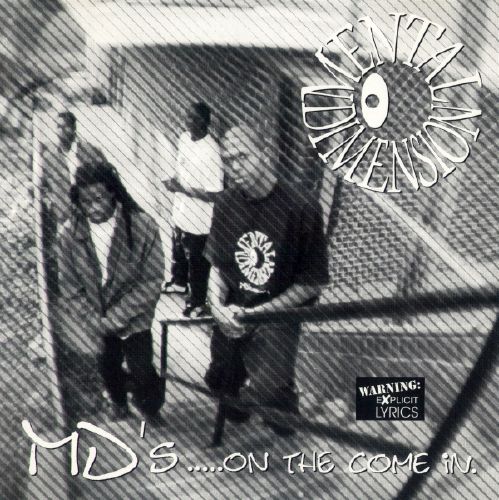 Mental Dimension - MD's... On The Come In (1996)