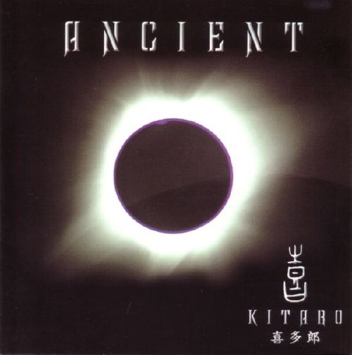 Kitaro - Ancient (2001) (FLAC)