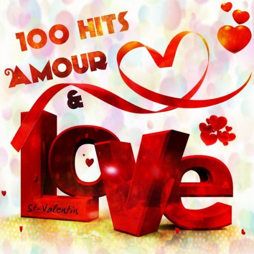 VA - 100 Hits Amour &amp; Love (Saint-Valentin) 2014 M4A