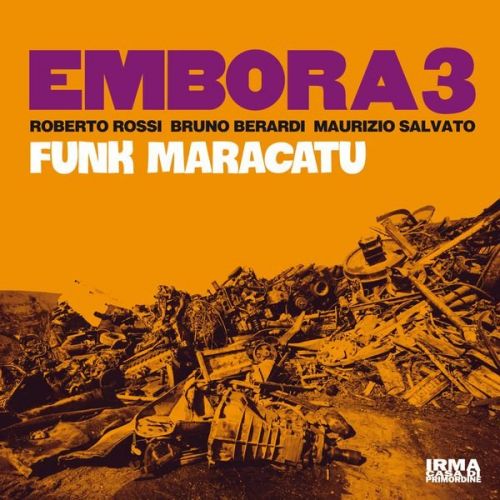 Embora 3 - Funk Maracatu (2016)