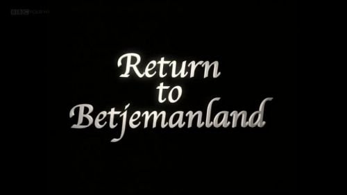 BBC - Return to Betjemanland (2014) 720p WEBRip h264-spamTV