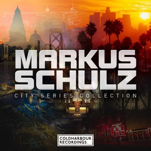 Markus Schulz - City Series Collection (2016) 320, FLAC