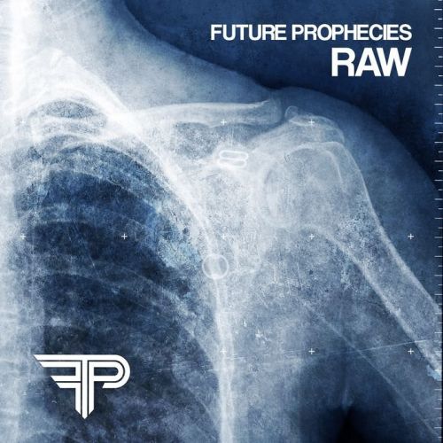 Future Prophecies - Raw (the Outbreak recordings 2002-2005)