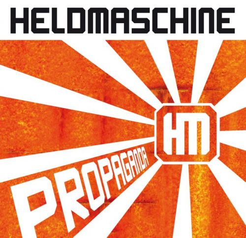 Heldmaschine-Propaganda (2014)