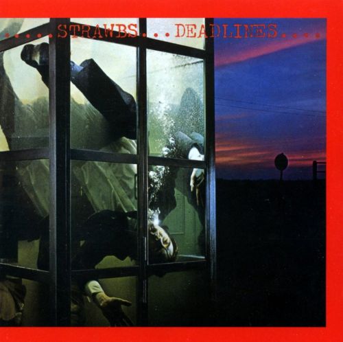 Strawbs - Deadlines (1978