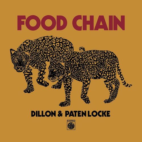 Dillon &amp; Paten Locke - Food Chain