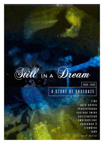 VA - Still in a Dream A Story of Shoegaze 1988-1995 (2016) 5CD Box Set