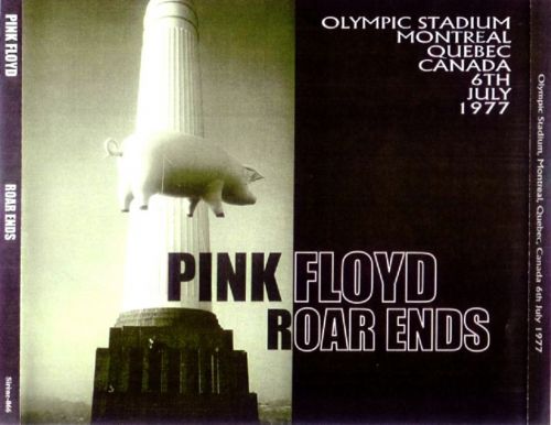 Pink Floyd - Roar Ends (Bootlegs) (2015)