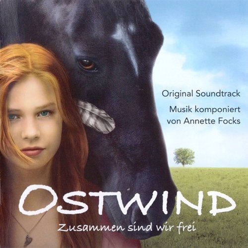 Ostwind - Zusammen sind wir frei FLAC (2013) 
