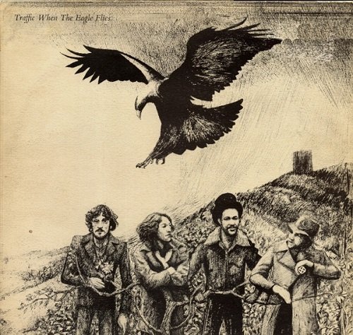 Traffic - When The Eagle Flies (Reissue) (1974-2003)