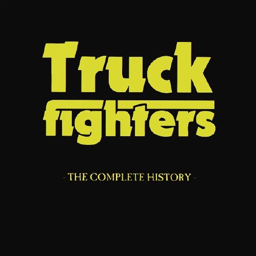 Truckfighters - The Complete History (2014) (FLAC)