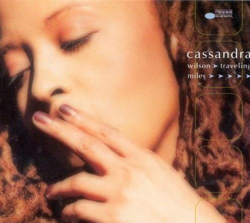 Cassandra Wilson - Traveling Miles (1999)