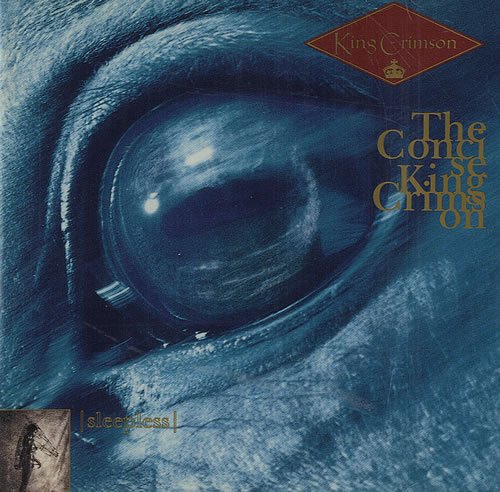 King Crimson - Sleepless: The Concise King Crimson (1993) (APE)