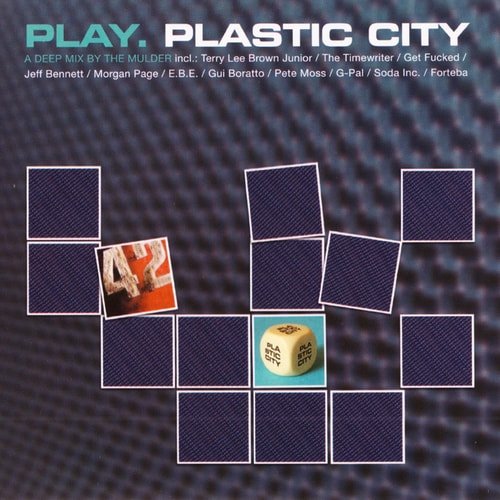 VA - Play. Plastic City (2007) (FLAC)