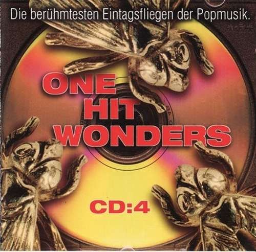 VA - One Hit Wonders (Die Berühmtesten Eintagsfliegen Der Popmusik) (1999)