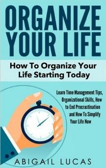 Organize Your Life (2014)