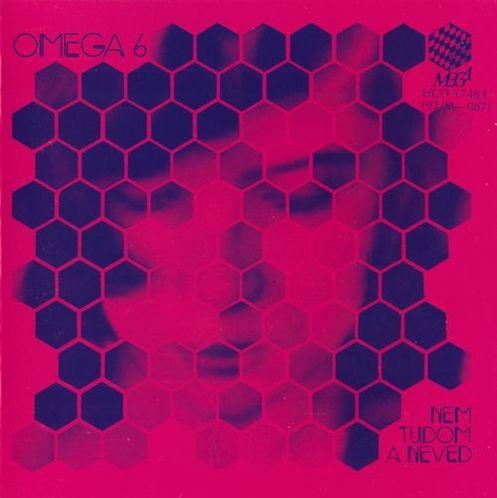 Omega - 6 - Nem Tudom A Neved (1975) (1993) (WavPack)