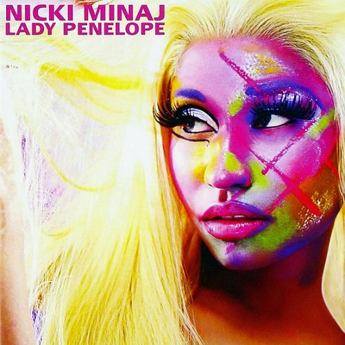 Nicki Minaj - Lady Penelope (2016) 