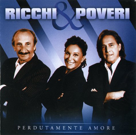 Ricchi E Poveri - Perdutamente Amore FLAC (2012) 