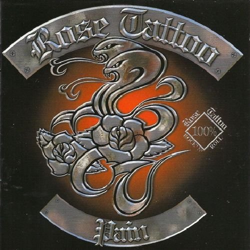Rose Tattoo - Pain (2002) (FLAC)