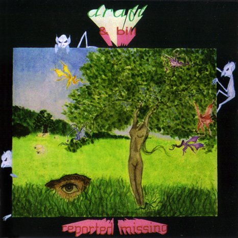Draft &amp; Bill - Reported Missing (1992) (FLAC)