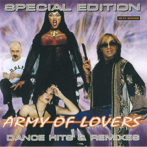 Army Of Lovers - Dance Hits &amp; Remixes (2001) (APE)