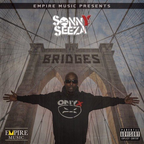 Sonny Seeza - Bridges (2016)