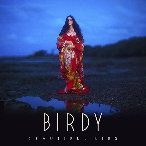 Birdy - Beautiful Lies (Deluxe Edition) (2016)