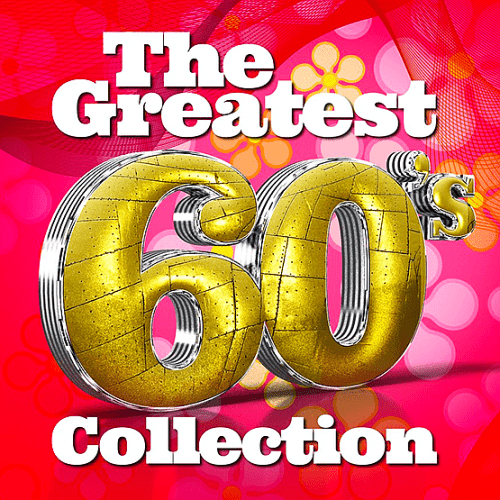 Greatest Songs 50s Back 60s (2016) 