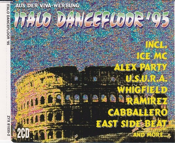 VA - Italo Dancefloor '95 (1995)