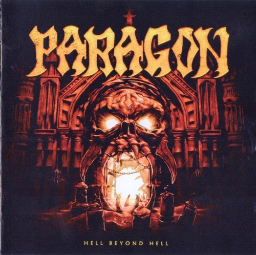 Paragon - Hell Beyond Hell (2016) (FLAC)