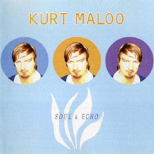 Kurt Maloo - Soul &amp; Echo (1995) (FLAC)
